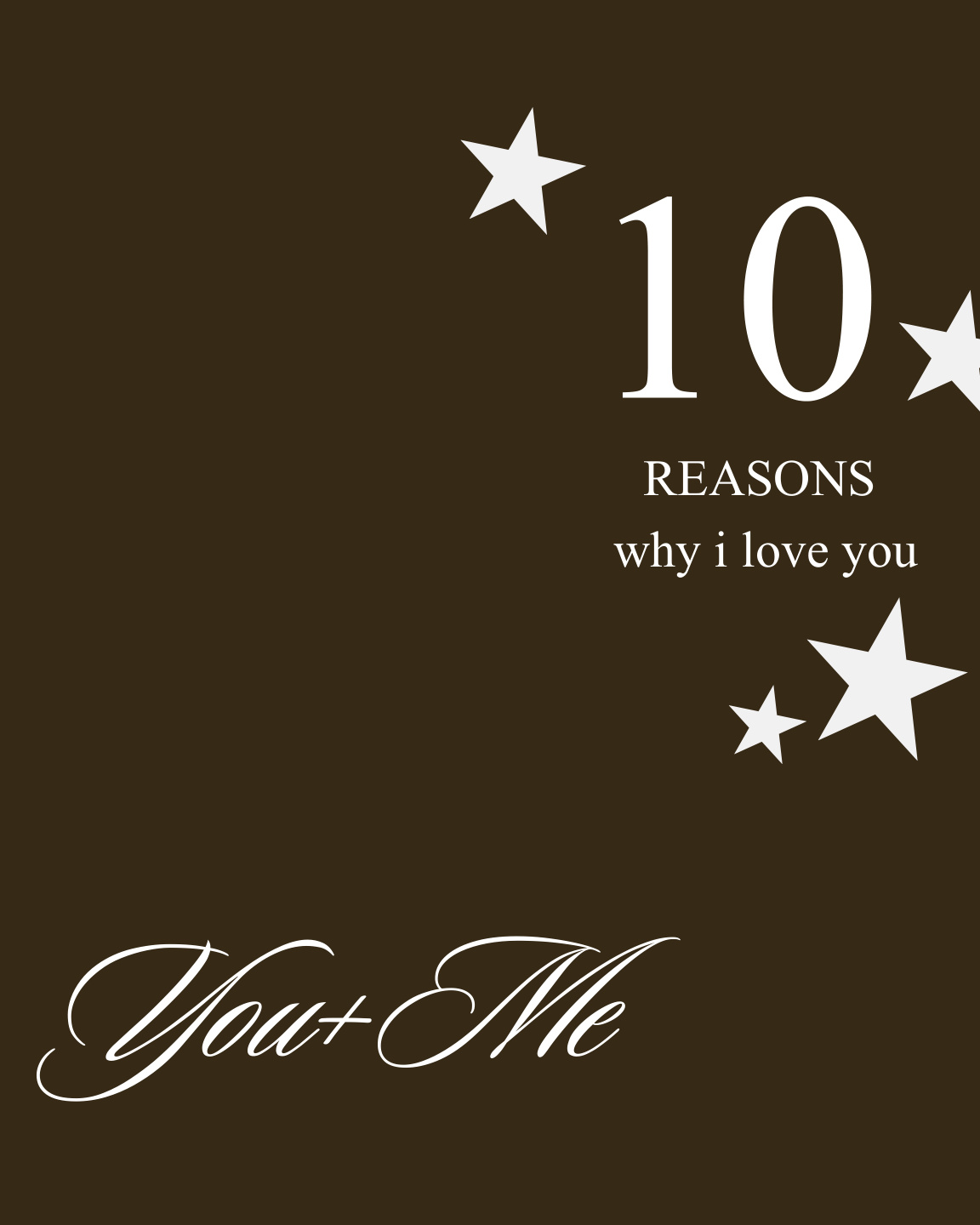 10 Things I love about you